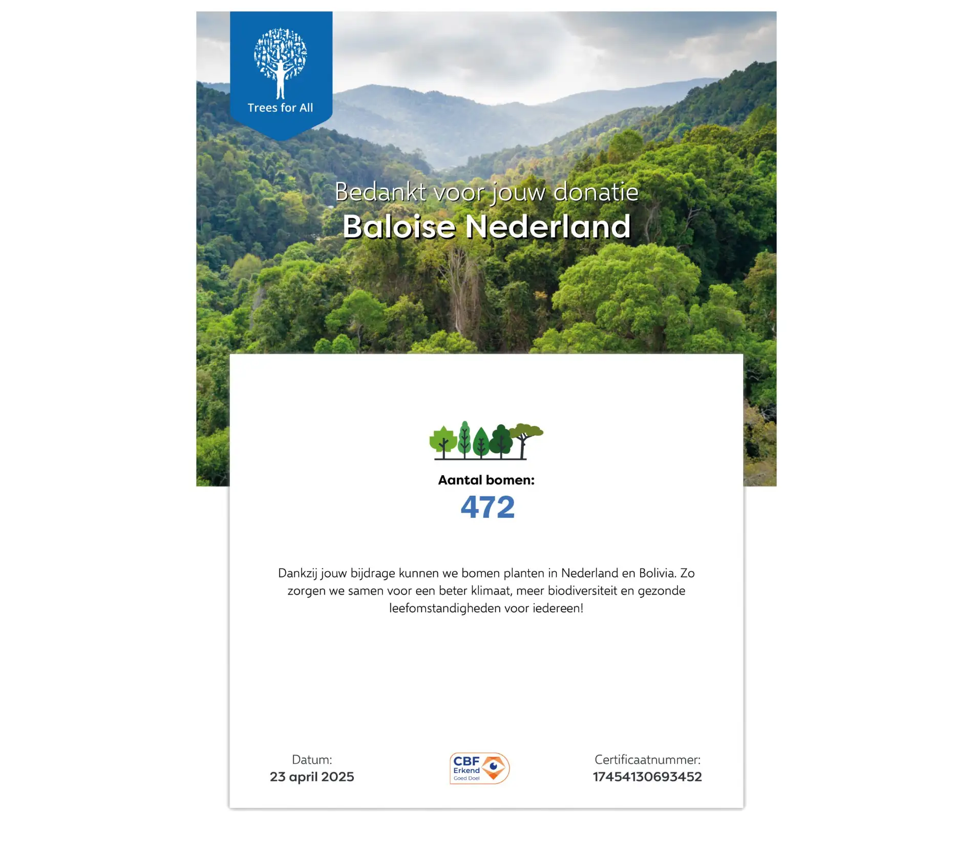 Afbeelding van het certificaat voor de donatie van 472 bomen in Nederland en Bolivia door Baloise.